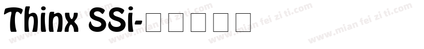 Thinx SSi字体转换